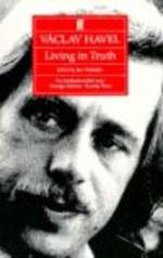 Vaclav Havel Buchtitel: Living The Truth
